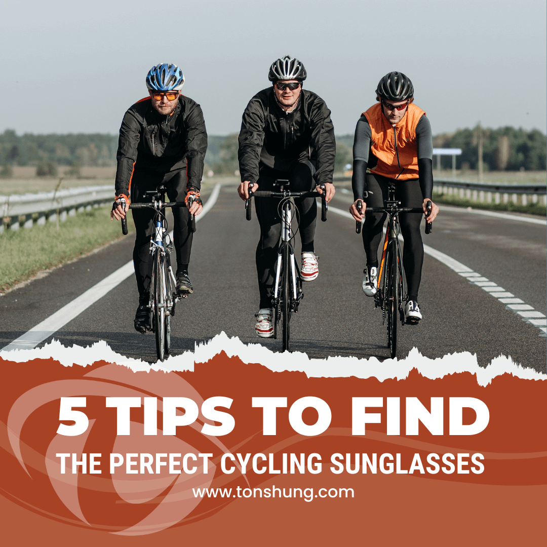 5 Tips to Find the Perfect Cycling Sunglasses for Yourself Tonshung
