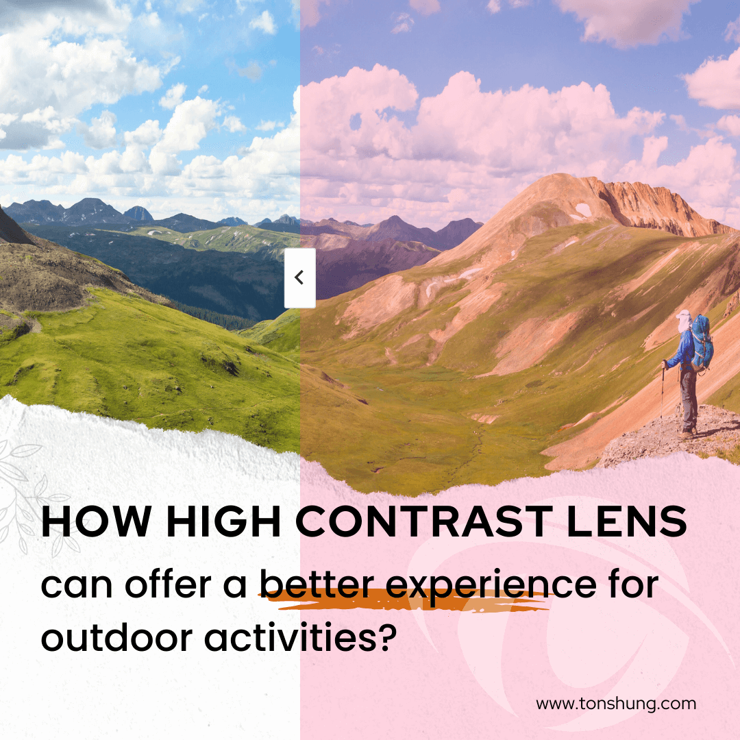 How High-contrast lenses can offer a better experience for outdoor activities